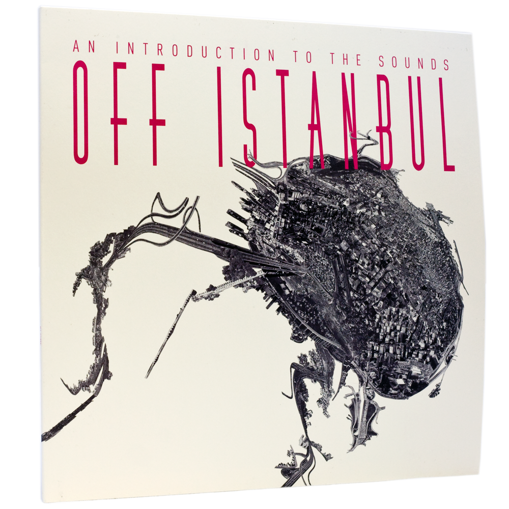 V/A : Off Istanbul - An Introduction To The Sounds