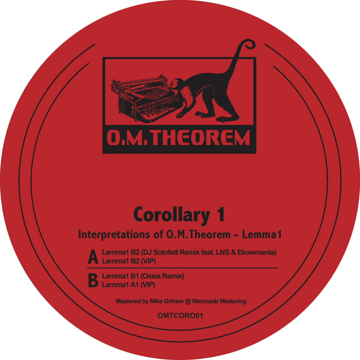 O.M. Theorem - Corollary 1 (DJ Sotofett and Ossia Remixes)