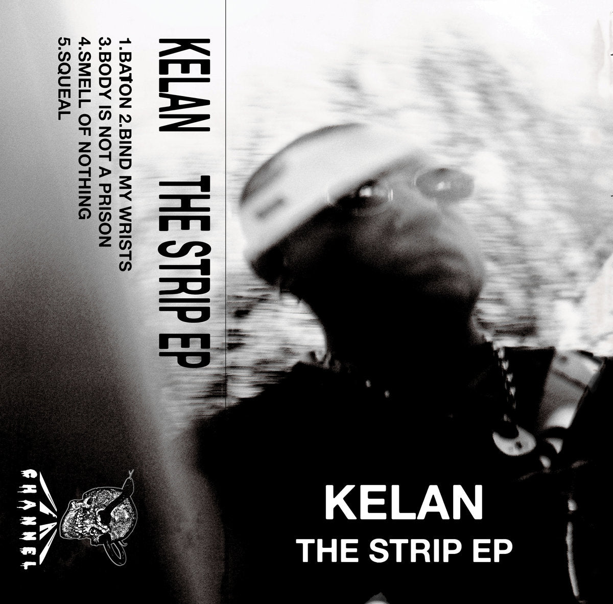 Kelan - The Strip EP