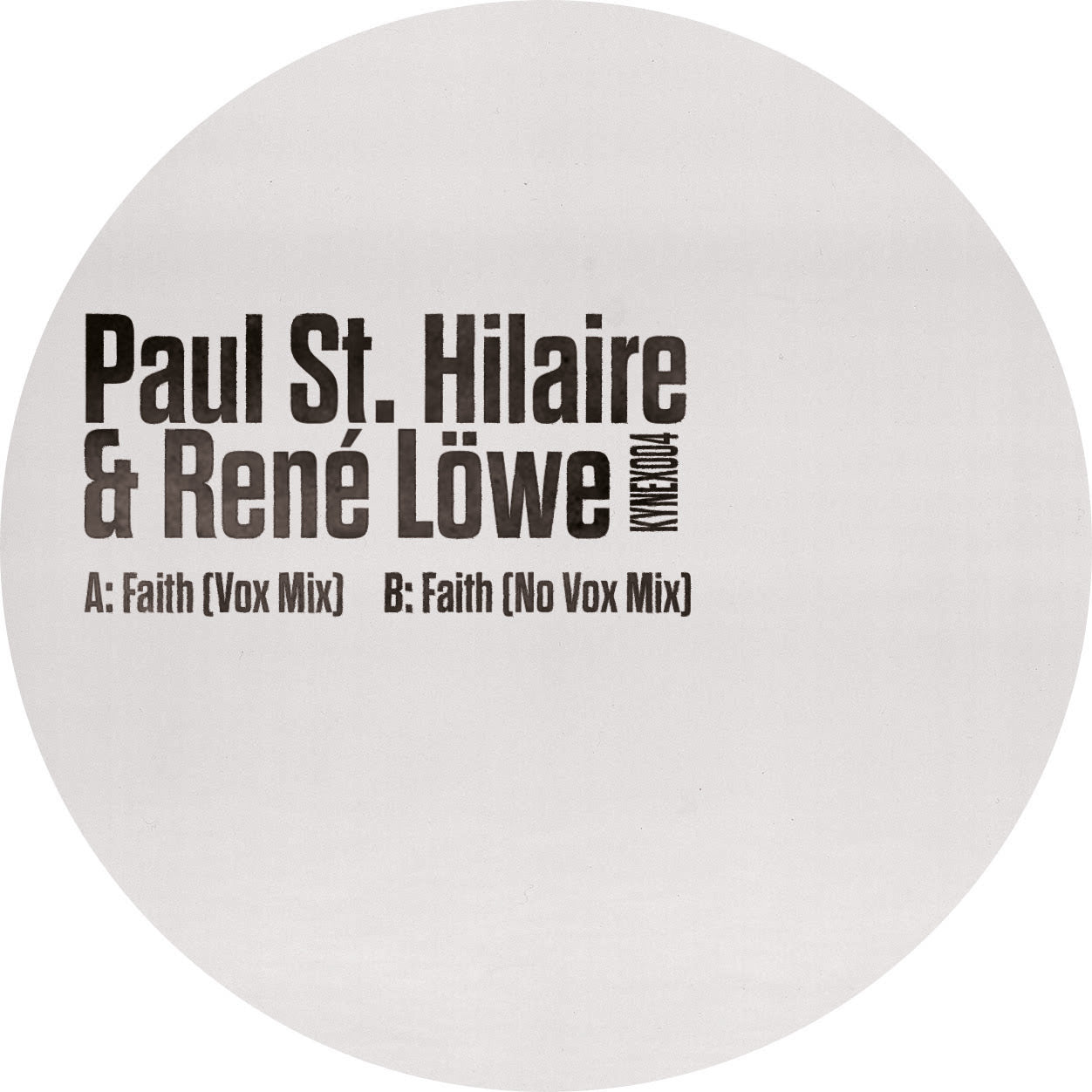 Paul St. Hilaire & René Löwe -  Faith