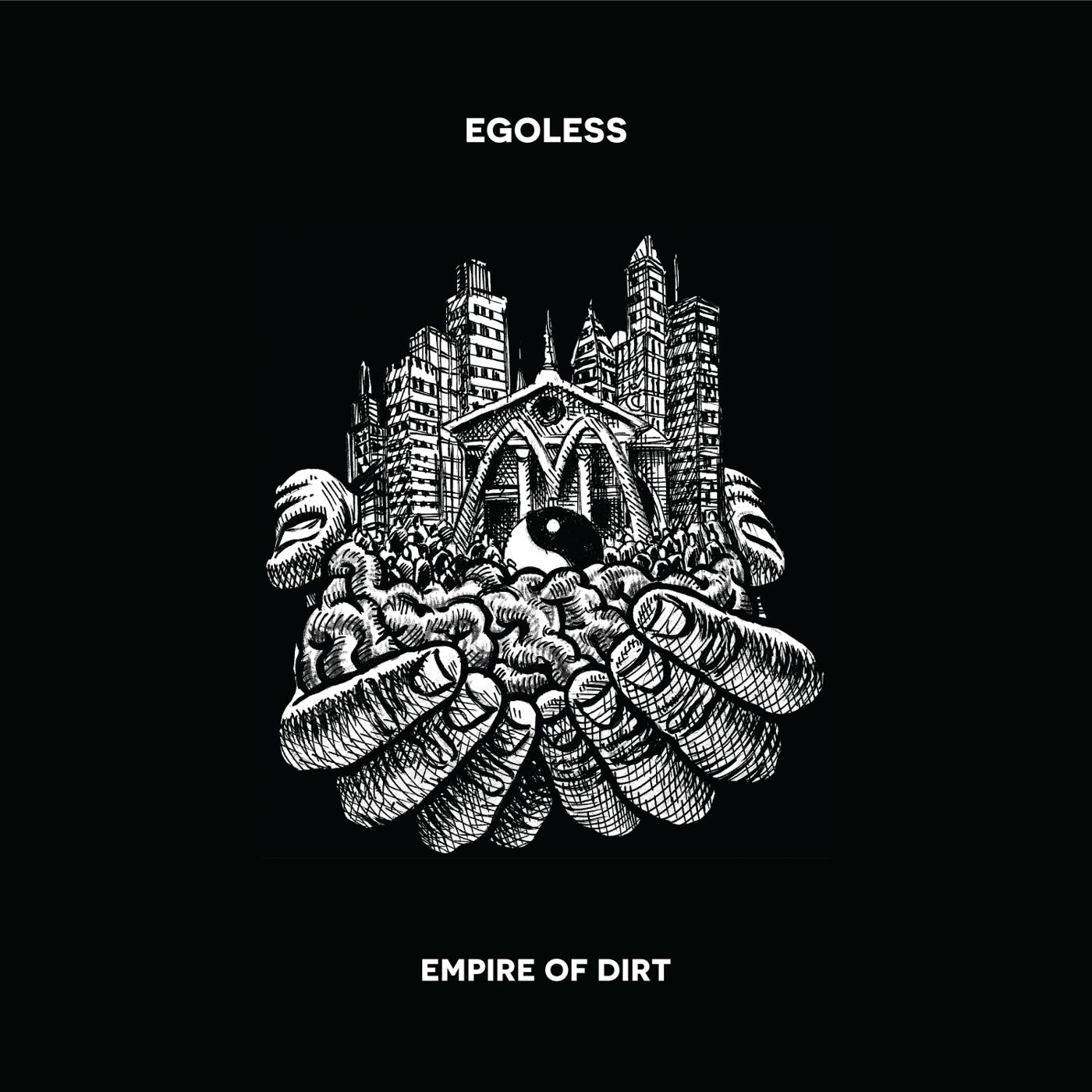 egoless-empire-of-dirt